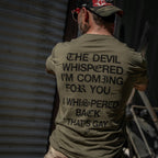 Crovyie cheap jerseys Ordering The Devil Whispered I'm Coming For You Men's T-Shirt