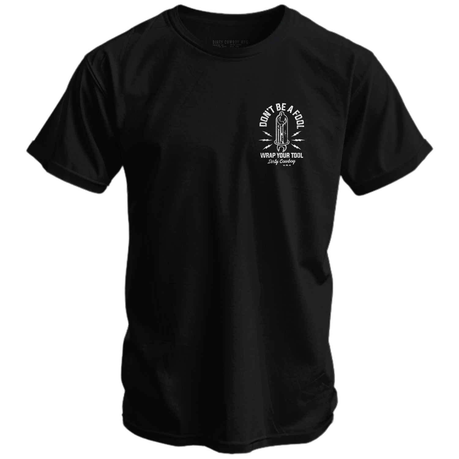 Crovyie cheap jerseys Ordering Don't Be a Fool. Wrap Your Tool Men's T-Shirt
