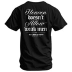 Crovyie cheap jerseys Ordering Heaven Doesn't Allow Weak Men Men's T-Shirt