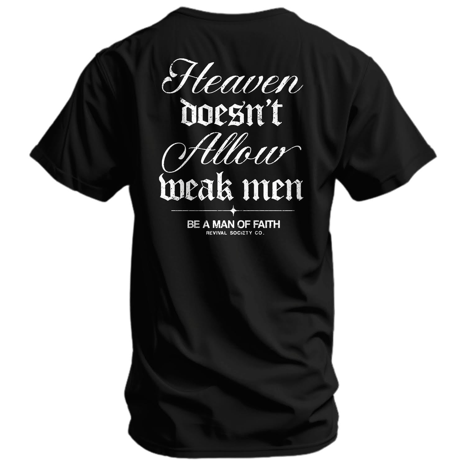 Crovyie cheap jerseys Ordering Heaven Doesn't Allow Weak Men Men's T-Shirt
