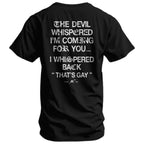 Crovyie cheap jerseys Ordering The Devil Whispered I'm Coming For You Men's T-Shirt