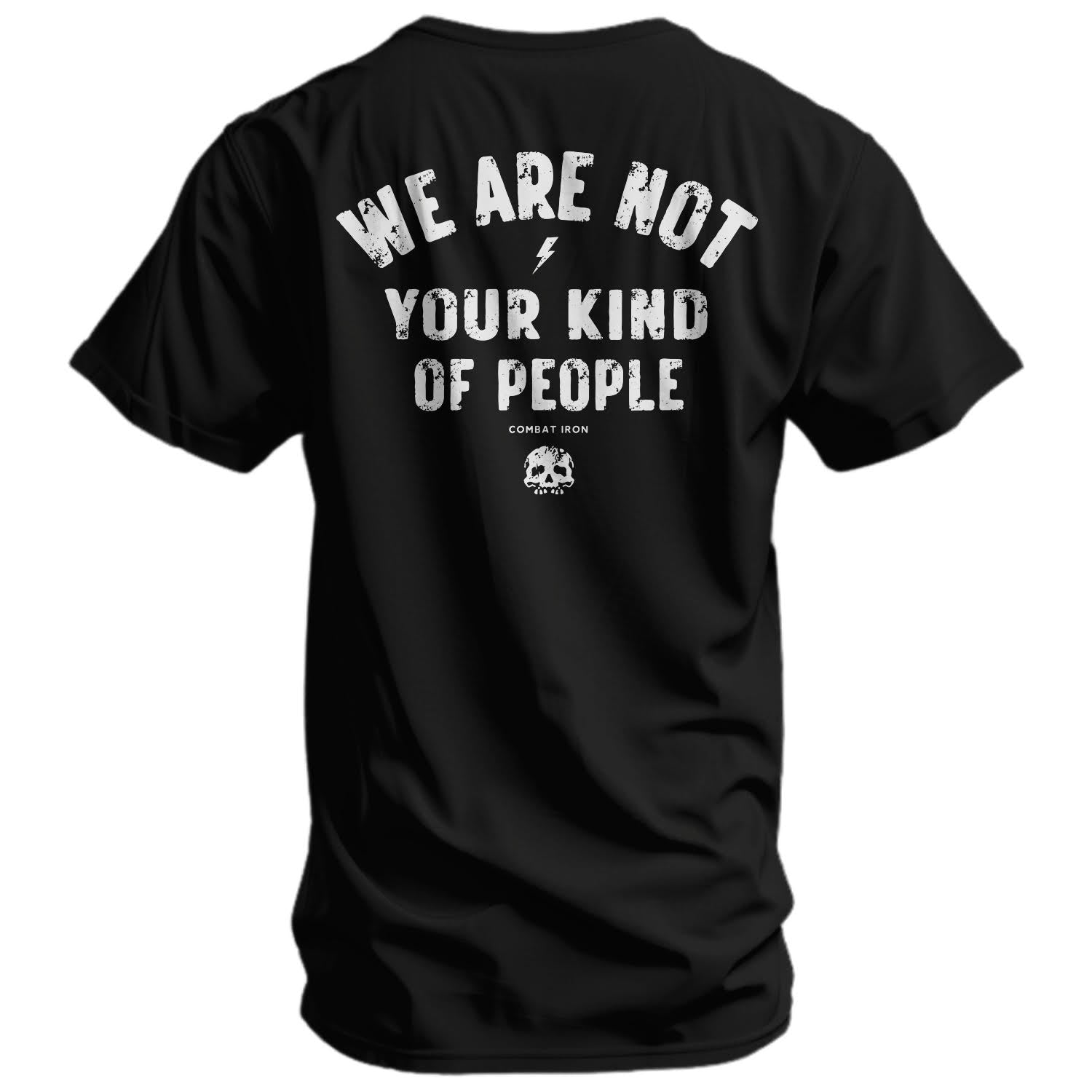 Crovyie cheap jerseys Ordering We Are Not Your Kind Of People Men's T-Shirt